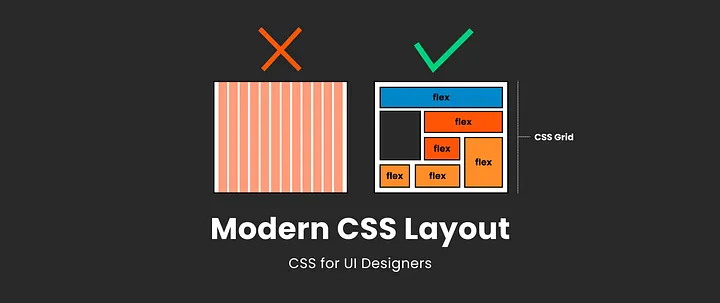 Why UI designers should understand Flexbox and CSS Grid